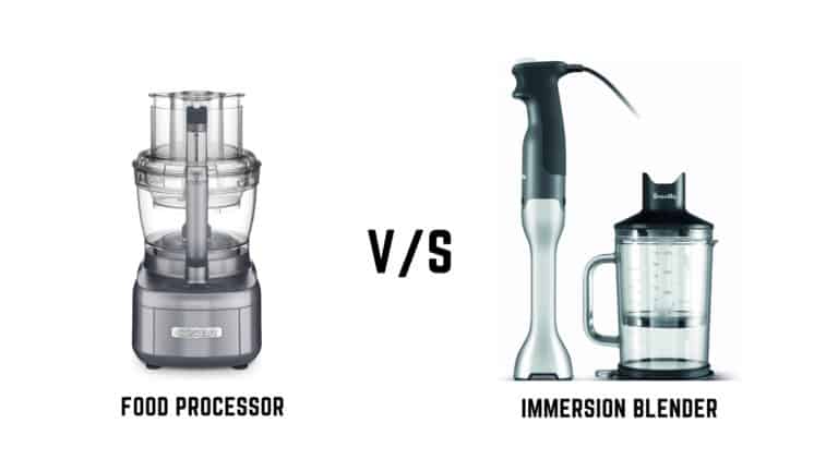 Food Processor vs Immersion Blender