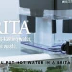 Can you Put Hot Water in a Brita Filter